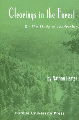 Clearing in the Forest : On the Study of Leadership