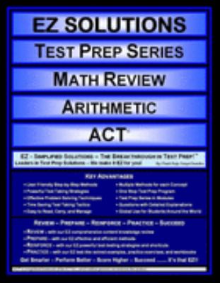 EZ Solutions - Test Prep Series - Math Review - Arithmetic - ACT
