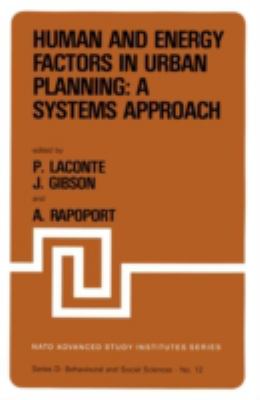 Human and Energy Factors in Urban Planning : A Systems Approach