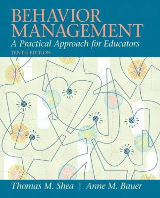 Behavior Management: a Practical Approach for Educators
