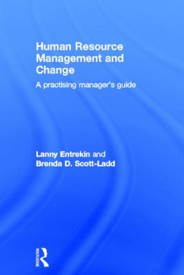 Human Resource Management and Change : A Practising Manager's Guide