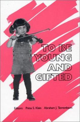 To Be Young and Gifted