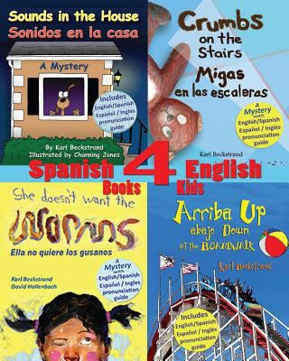 4 Spanish-English Books for Kids : 4 Libros Bilingües para Niños