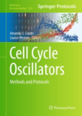 Cell Cycle Oscillators : Methods and Protocols