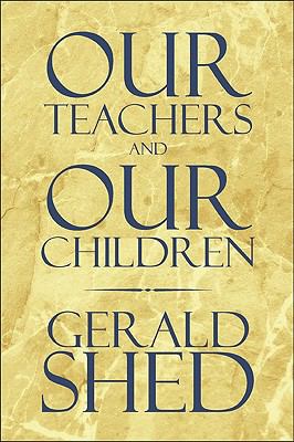 Our Teachers and Our Children