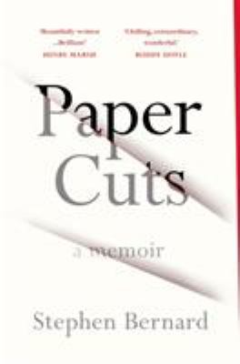 Paper Cuts : A Memoir