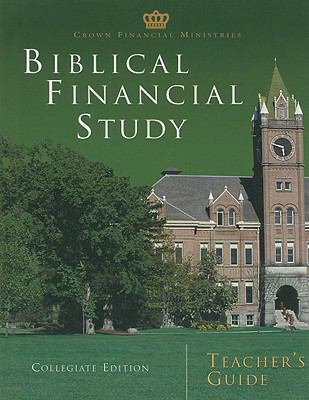 Biblical Financial Study, Collegiate Edition