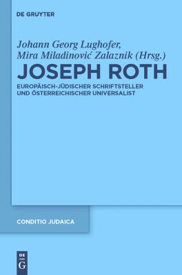 Joseph Roth : Europäisch-Jüdischer Schriftsteller und Österreichischer Universalist