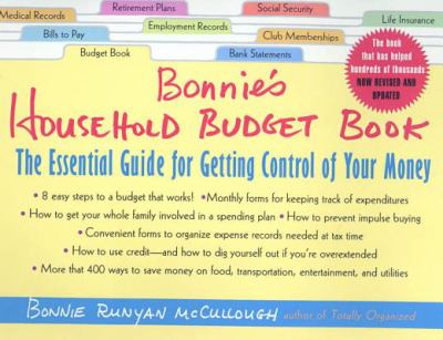 Bonnie's Household Budget Book : The Essential Guide for Getting Control of Your Money