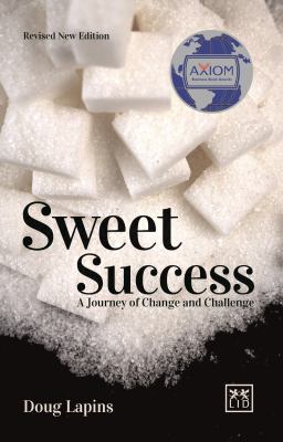 Sweet Success : A Journey of Change and Challenge