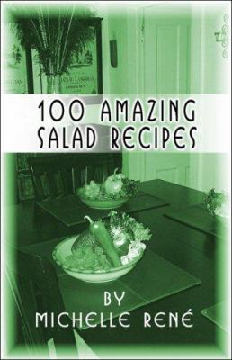 100 Amazing Salad Recipes
