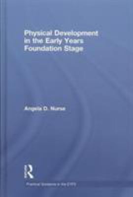 Physical Development in the Early Years Foundation Stage