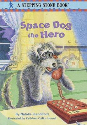 Space Dog the Hero