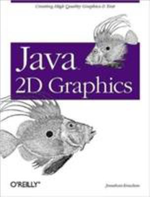 Java 2D Graphics : Creating High Quality Graphics and Text
