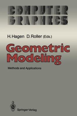 Geometric Modeling : Methods and Applications