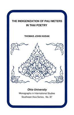 The Indigenization of Pali Meters in Thai Poetry