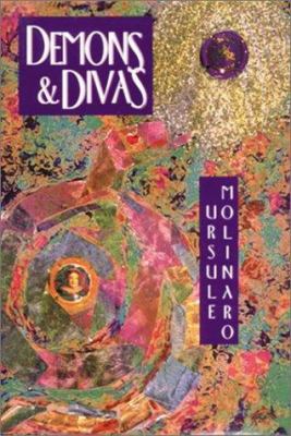 Demons and Divas : Three Novels