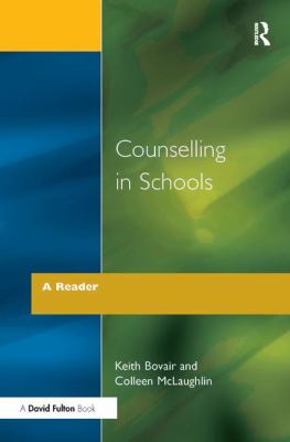 Counselling in Schools - a Reader