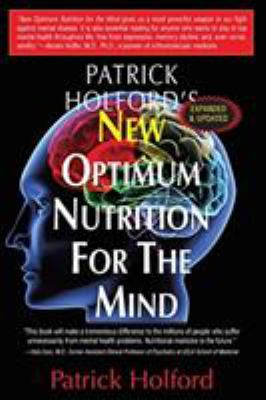 New Optimum Nutrition for the Mind
