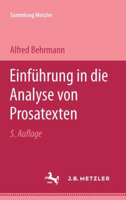 Einführung in Die Analyse Von Prosatexten