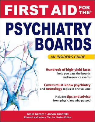 First Aid for the Psychiatry Boards