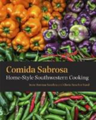Comida Sabrosa : Home-Style Southwestern Cooking