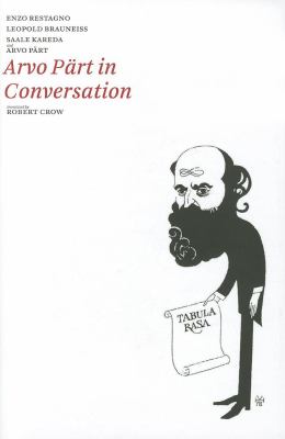 Arvo Pärt in Conversation