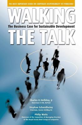 Walking the Talk : The Business Case for Sustainable Development