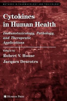 Cytokines in Human Health : Immunotoxicology, Pathology, and Therapeutic Applications
