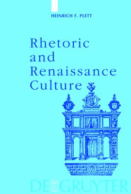 Rhetoric and Renaissance Culture