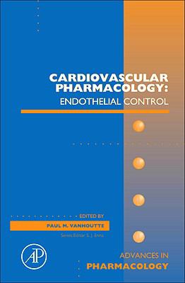 Cardiovascular Pharmacology : Endothelial Control