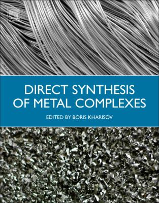 Direct Synthesis of Metal Complexes