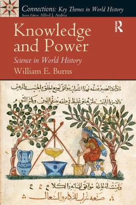 Knowledge and Power : Science in World History