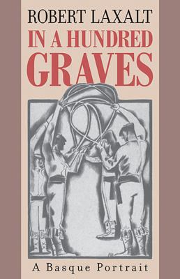 In a Hundred Graves : A Basque Portrait