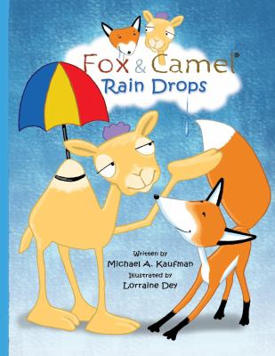 Fox and Camel - Rain Drops