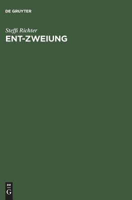 Ent-Zweiung : Wissenschaftliches Denken in Japan - Zwischen Tradition und Moderne