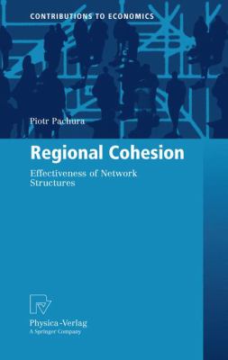 Regional Cohesion : Effectiveness of Network Structures