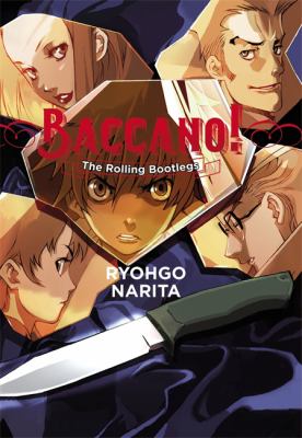Baccano!, Vol. 1 (light Novel) : The Rolling Bootlegs