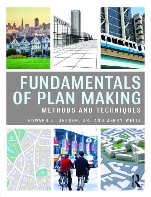 Fundamentals of Plan Making : Methods and Techniques