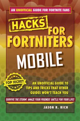 Mobile : The Unofficial Guide to Tips and Tricks That Other Guides Won't Teach You