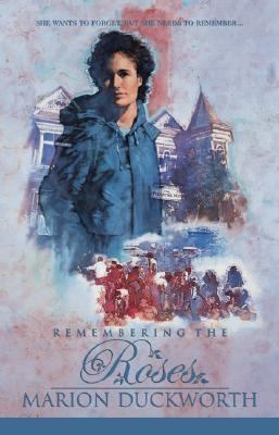 Remembering the Roses