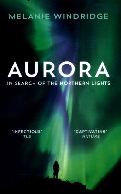 Aurora: in Search of the Northern Lights