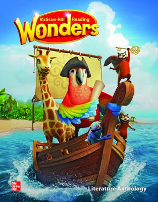 Reading Wonders Literature Anthology Volume 4 Grade 1