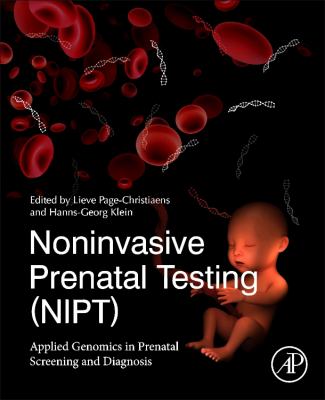 Noninvasive Prenatal Testing (NIPT) : Applied Genomics in Prenatal Screening and Prenatal Diagnosis