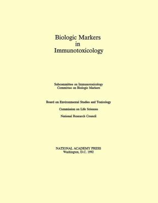Biologic Markers in Immunotoxicology