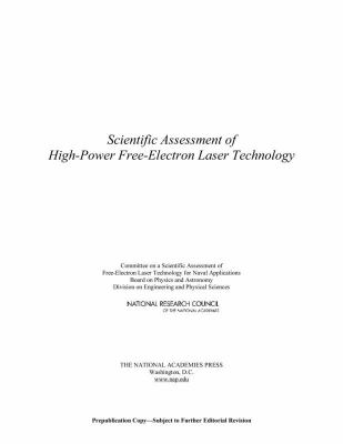 Scientific Assessment of High-Power Free-Electron Laser Technology