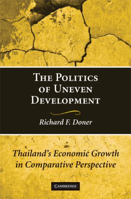 The Politics of Uneven Development : Thailand's Economic Growth in Comparative Perspective