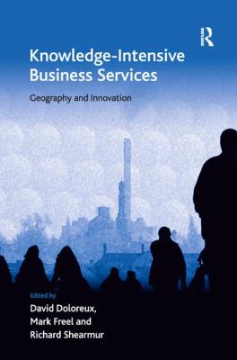 Knowledge-Intensive Business Services : Geography and Innovation