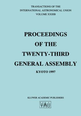 Proceedings of the Twenty-Third General Assembly, Kyoto 1997