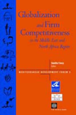 Globalization and Firm Competitiveness in the Middle East and North Africa Region